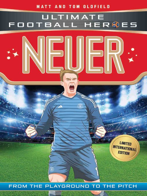 Couverture de Neuer (Ultimate Football Heroes--Limited International Edition)